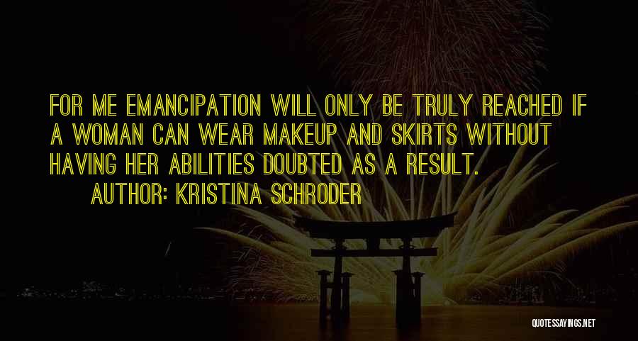 Kristina Schroder Quotes 268400