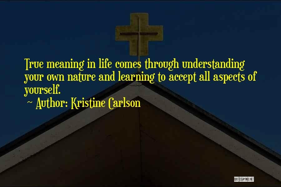 Kristine Carlson Quotes 2263697