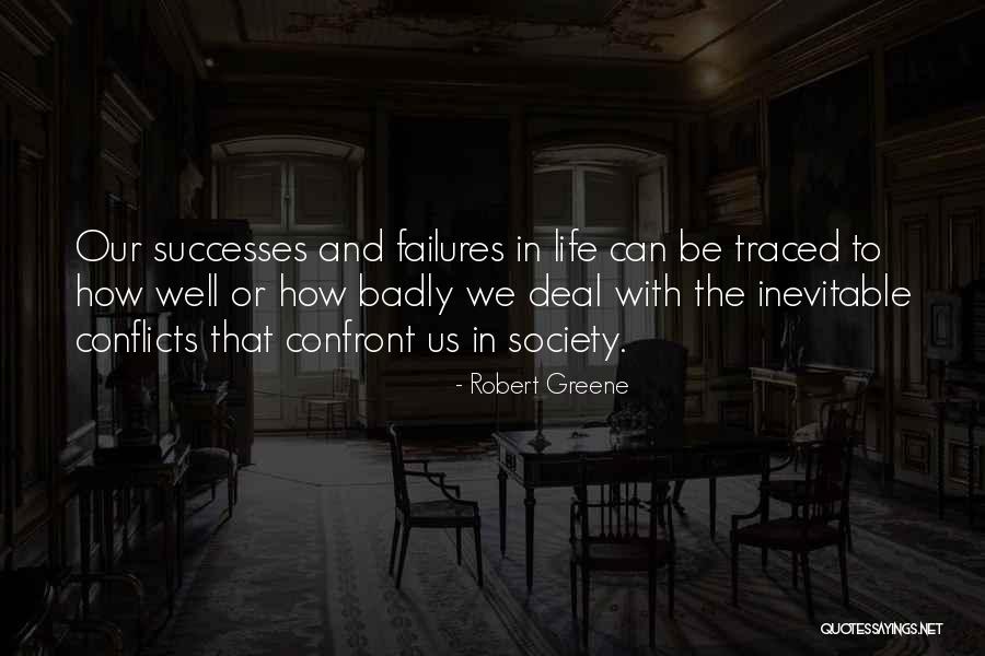 Kristine Dera Quotes By Robert Greene Kristine Dera Quotes By Robert Greene