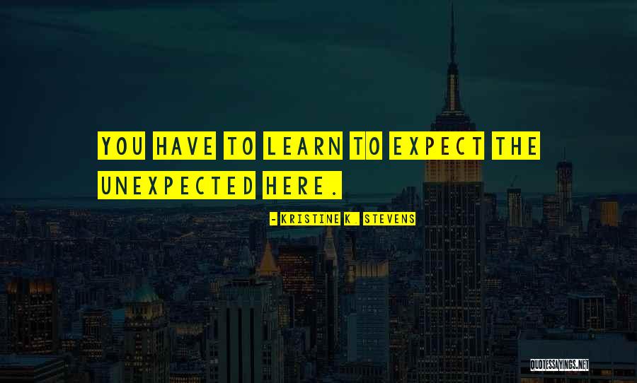 Kristine K. Stevens Quotes 1145675 Kristine K. Stevens Quotes 1145675