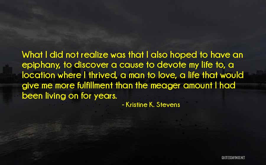 Kristine K. Stevens Quotes 1419513