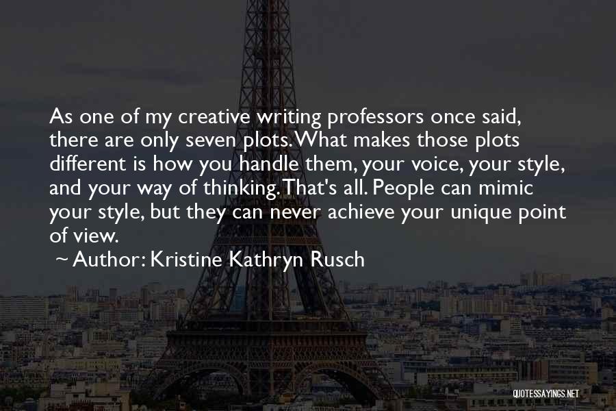 Kristine Kathryn Rusch Quotes 540809