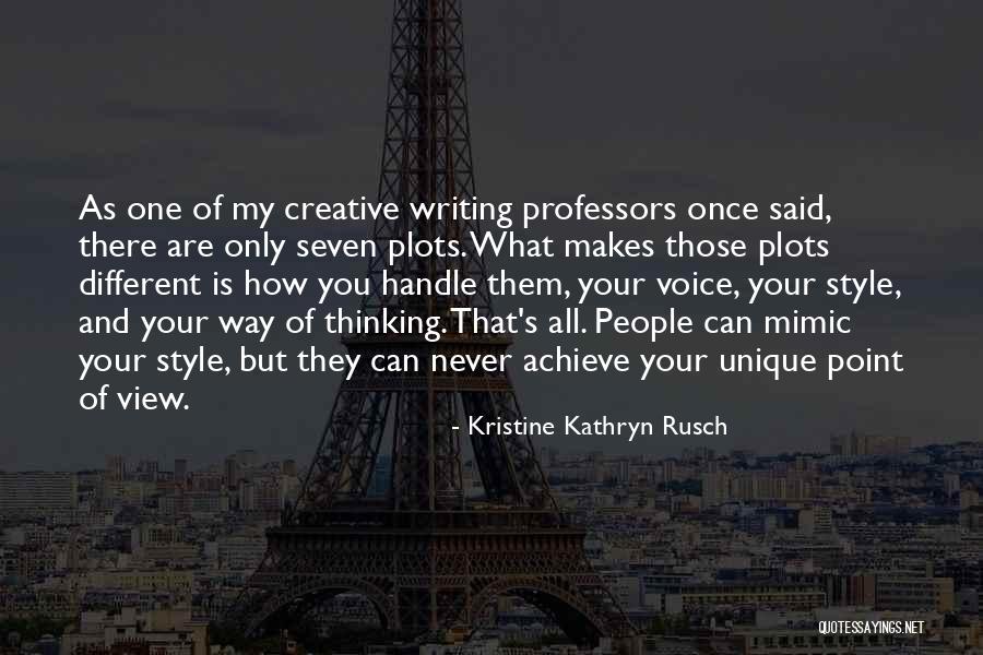 Kristine Kathryn Rusch Quotes 540809