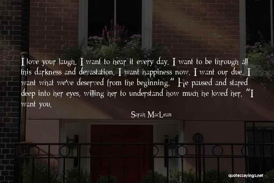 Kristjana Walker Quotes By Sarah MacLean Kristjana Walker Quotes By Sarah MacLean