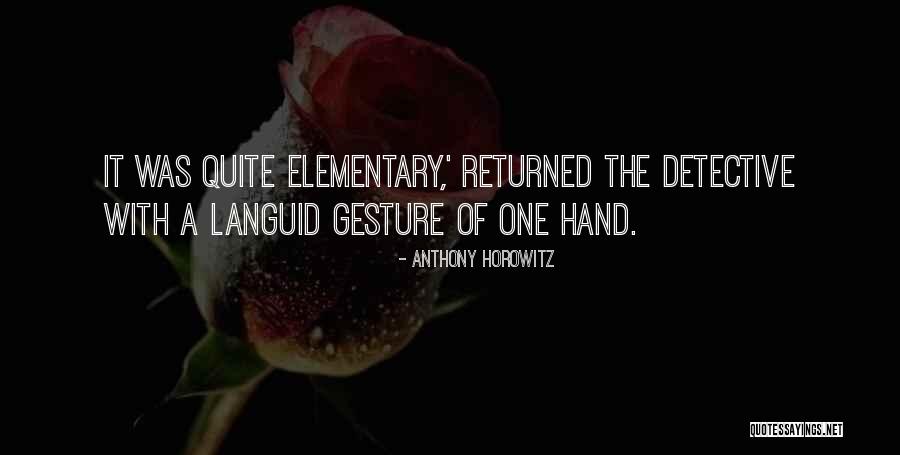 Kristle Edwards Quotes By Anthony Horowitz Kristle Edwards Quotes By Anthony Horowitz