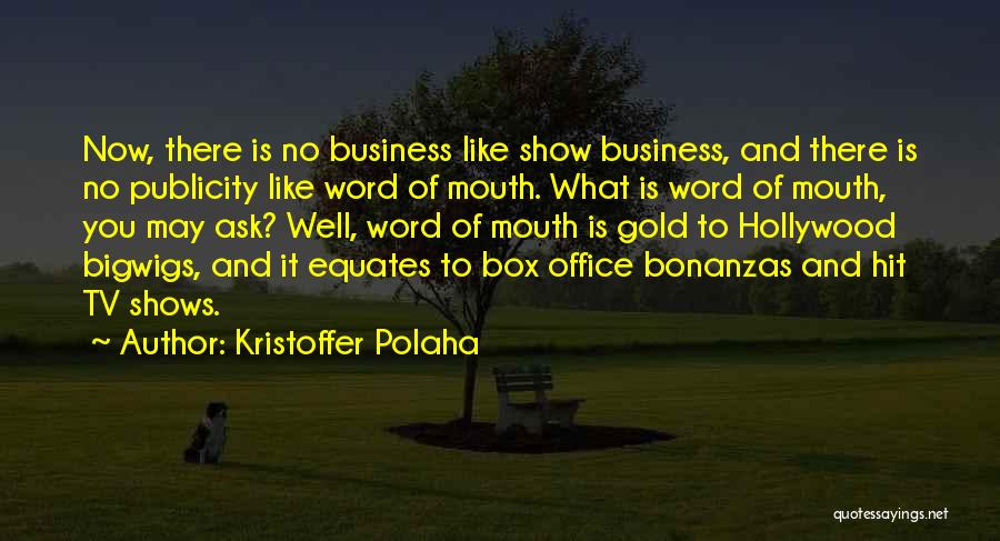 Kristoffer Polaha Quotes 324671