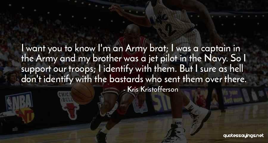 Kristofferson Kris Quotes By Kris Kristofferson Kristofferson Kris Quotes By Kris Kristofferson