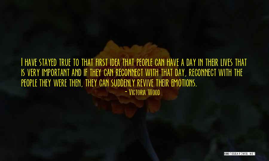 Kristofsic Quotes By Victoria Wood Kristofsic Quotes By Victoria Wood