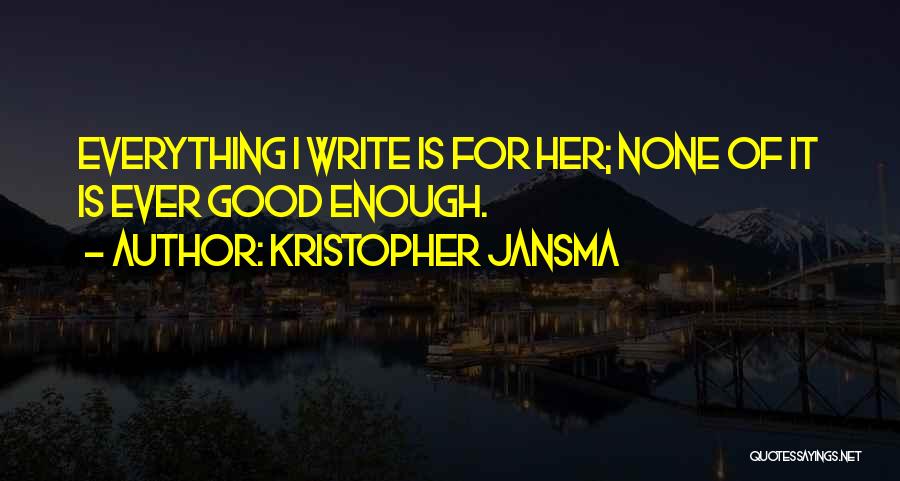 Kristopher Jansma Quotes 1786103