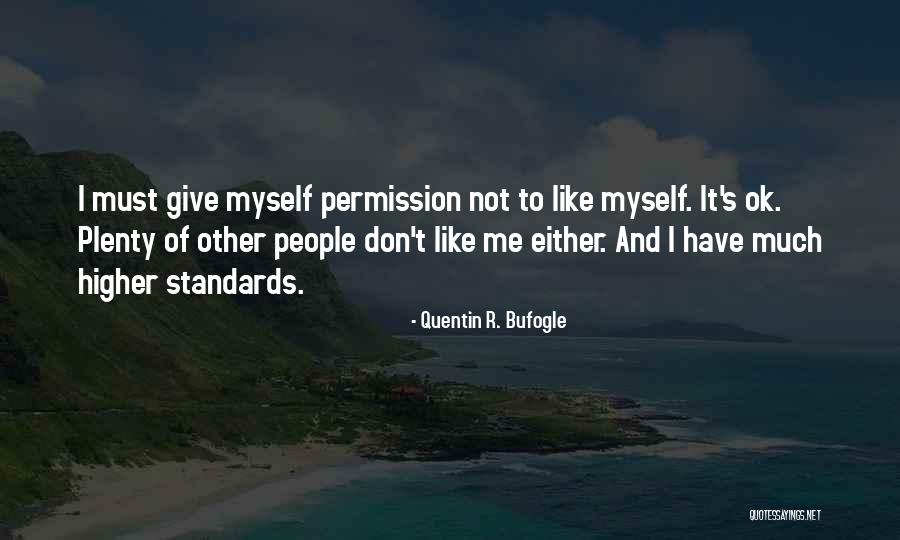 Kristopher Nava Quotes By Quentin R. Bufogle Kristopher Nava Quotes By Quentin R. Bufogle