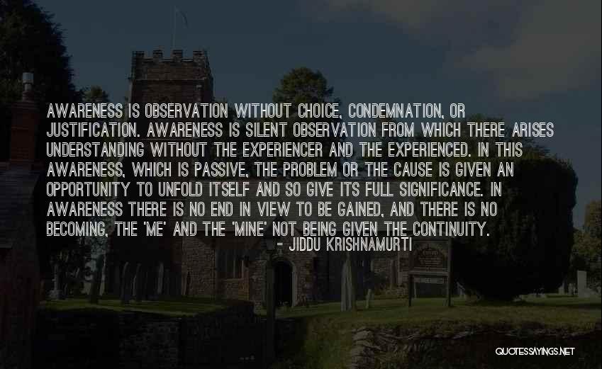 Kristufek Pezinok Quotes By Jiddu Krishnamurti