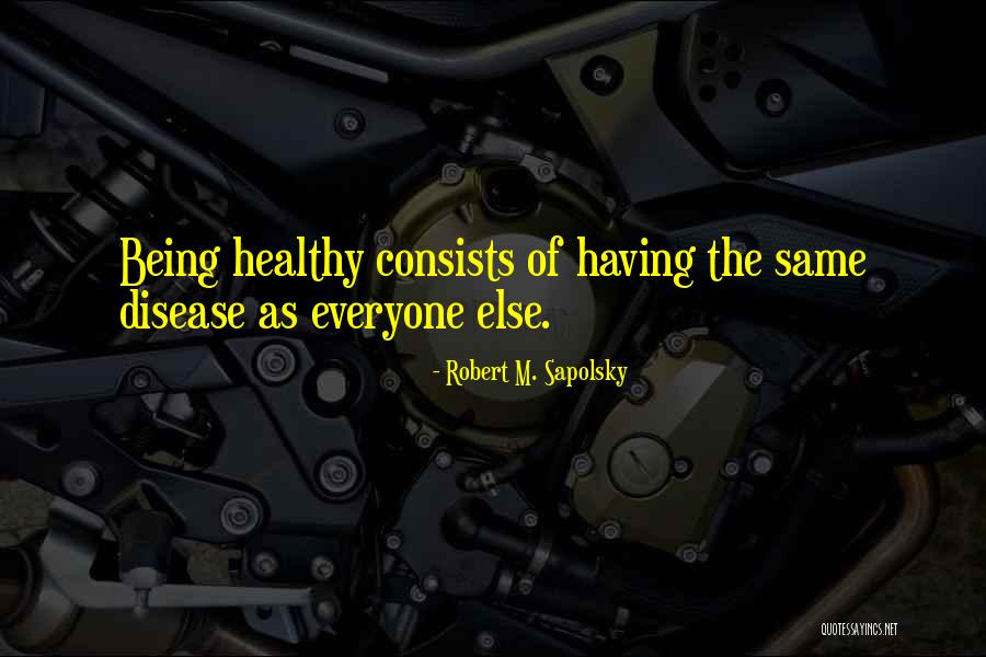 Kristus Spasitel Quotes By Robert M. Sapolsky Kristus Spasitel Quotes By Robert M. Sapolsky