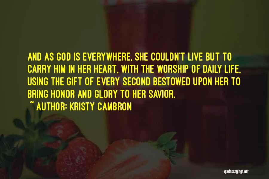 Kristy Cambron Quotes 2226082