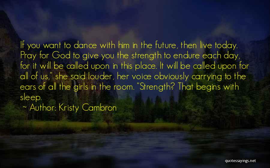 Kristy Cambron Quotes 759618