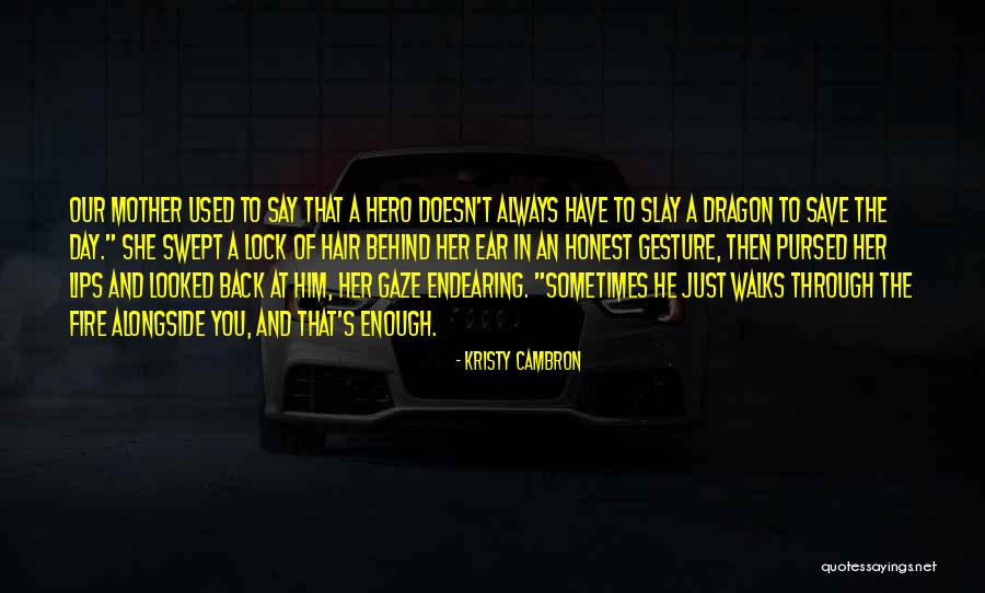 Kristy Quotes By Kristy Cambron Kristy Quotes By Kristy Cambron
