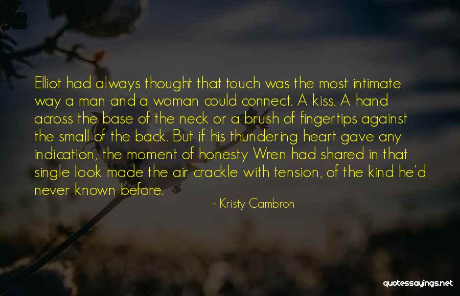 Kristy Quotes By Kristy Cambron Kristy Quotes By Kristy Cambron