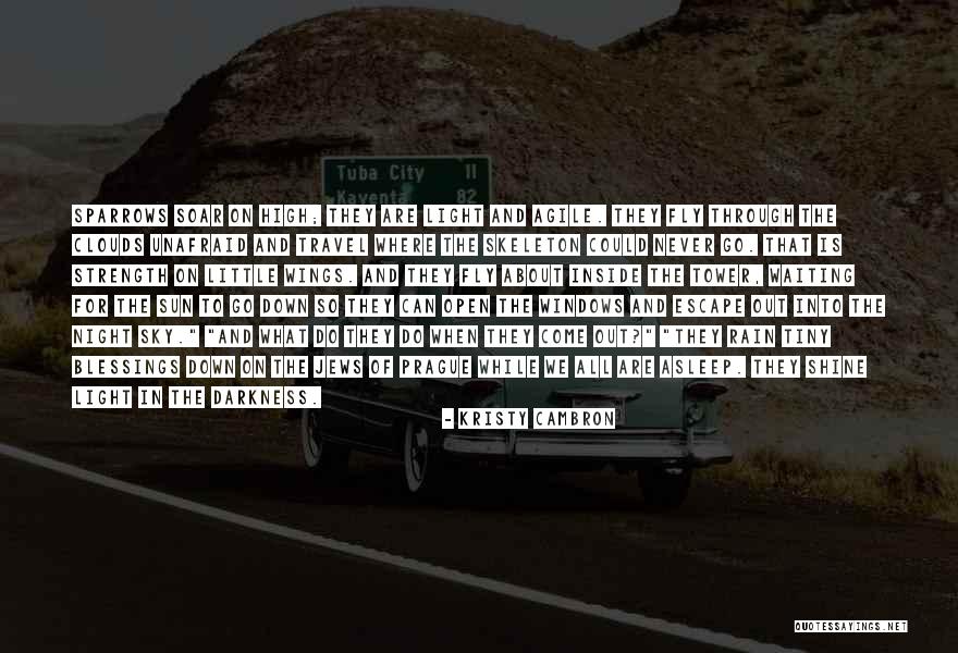 Kristy Quotes By Kristy Cambron Kristy Quotes By Kristy Cambron