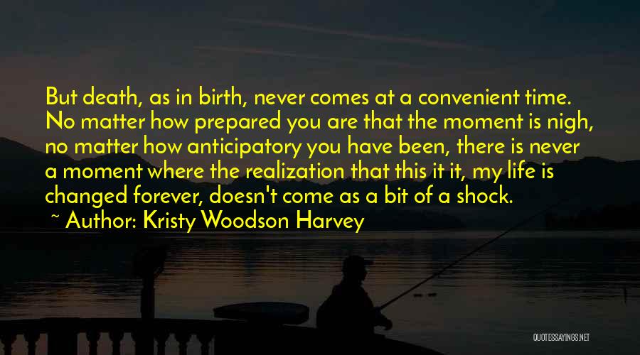 Kristy Woodson Harvey Quotes 241154