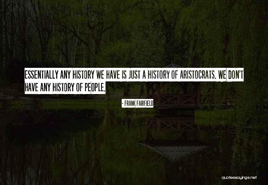 Kristyna Sanchez Quotes By Frank Fairfield Kristyna Sanchez Quotes By Frank Fairfield