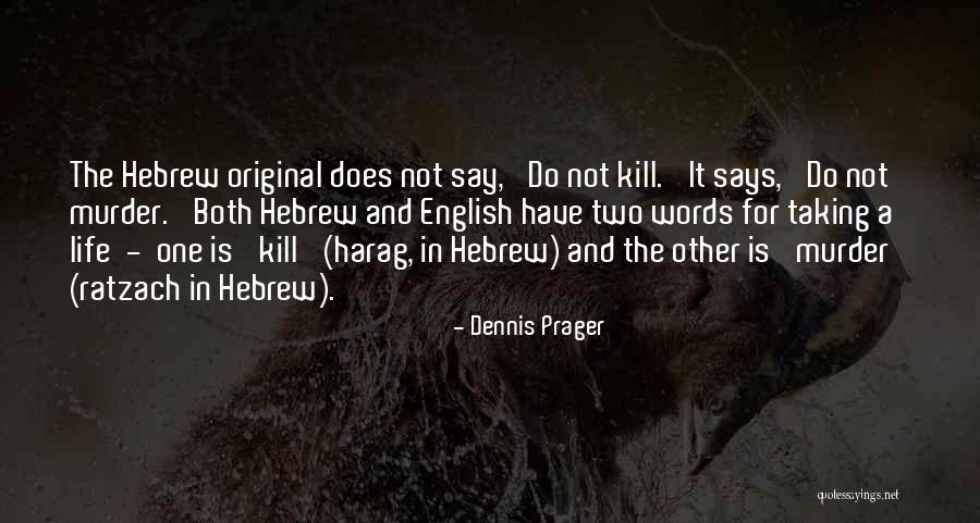Kriszt L Egy Ttes Quotes By Dennis Prager Kriszt L Egy Ttes Quotes By Dennis Prager