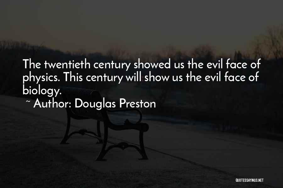 Kritikan Sosial Quotes By Douglas Preston