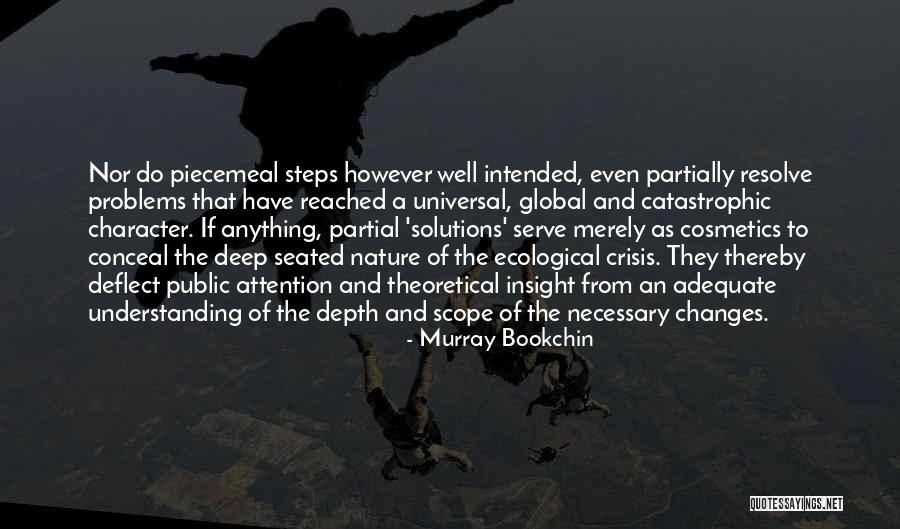 Kritisk Tenkning Quotes By Murray Bookchin Kritisk Tenkning Quotes By Murray Bookchin