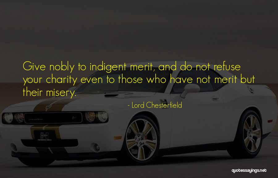 Kritsada Kaman Quotes By Lord Chesterfield Kritsada Kaman Quotes By Lord Chesterfield