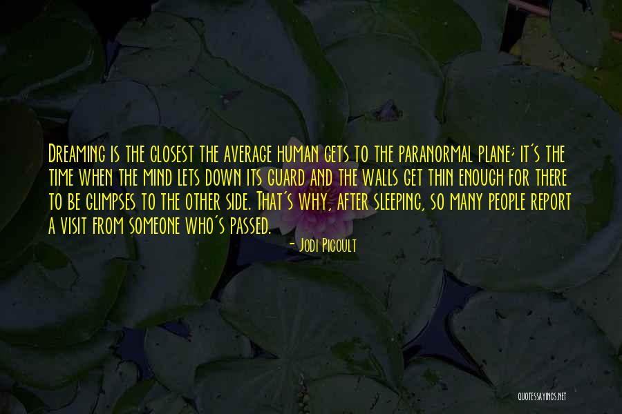 Kriwan Industrie Quotes By Jodi Picoult Kriwan Industrie Quotes By Jodi Picoult