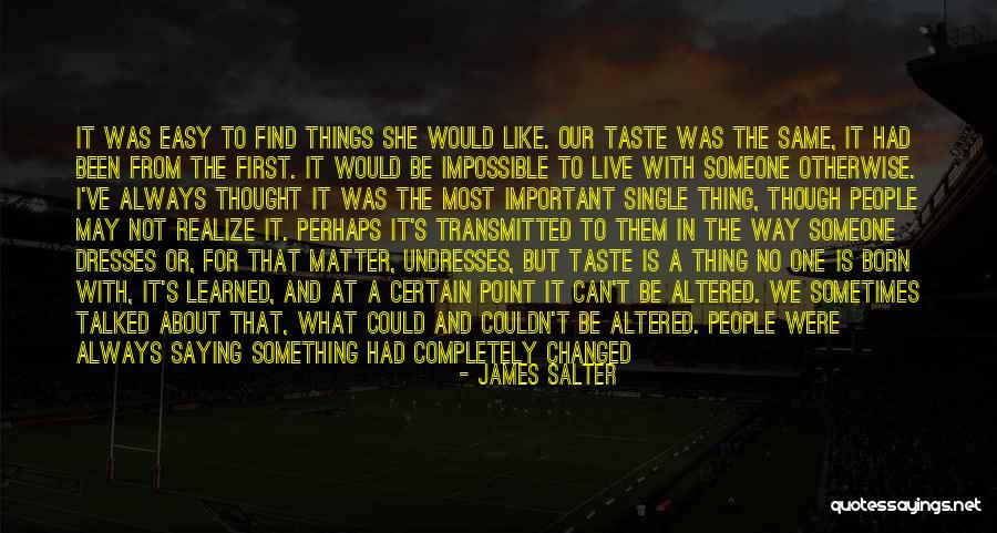 Krizette Laureta Quotes By James Salter Krizette Laureta Quotes By James Salter