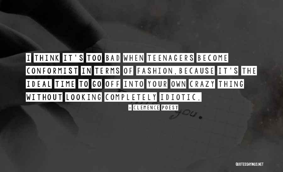 Kriztenne Mizuno Quotes By Clemence Poesy Kriztenne Mizuno Quotes By Clemence Poesy