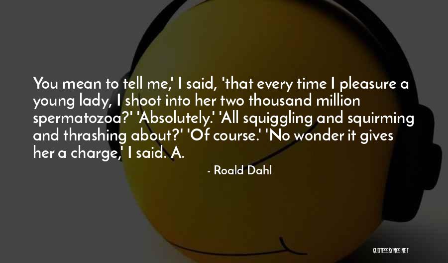 Krklaw Quotes By Roald Dahl Krklaw Quotes By Roald Dahl