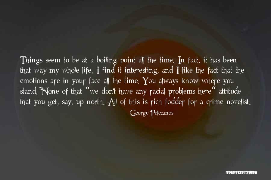 Krkng Quotes By George Pelecanos Krkng Quotes By George Pelecanos