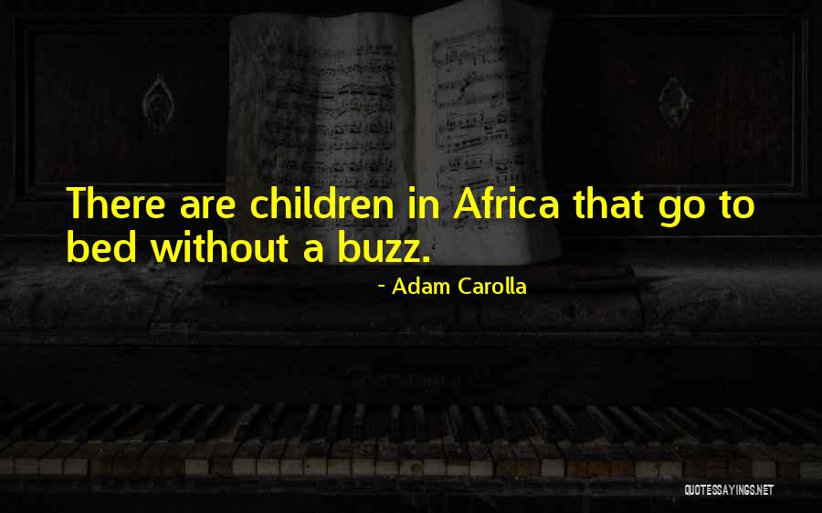 Krna Durres Quotes By Adam Carolla Krna Durres Quotes By Adam Carolla