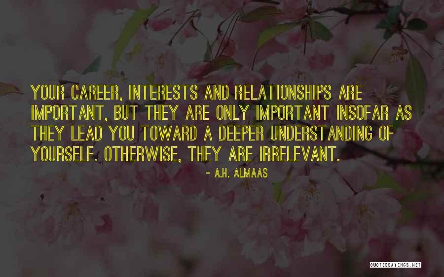 Krneta Quotes By A.H. Almaas Krneta Quotes By A.H. Almaas