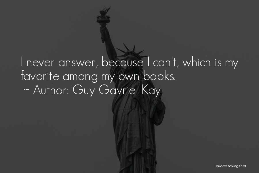 Krnl Key Quotes By Guy Gavriel Kay