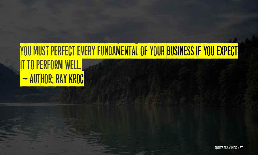 Kroc Quotes By Ray Kroc