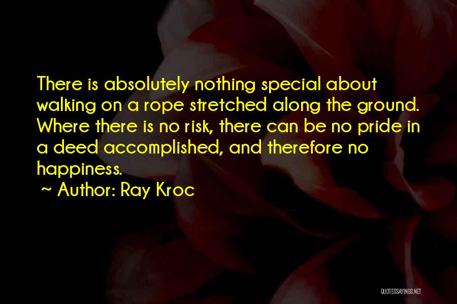 Kroc Quotes By Ray Kroc