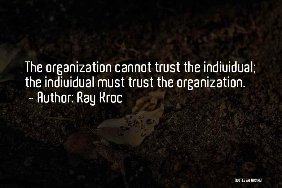 Kroc Quotes By Ray Kroc