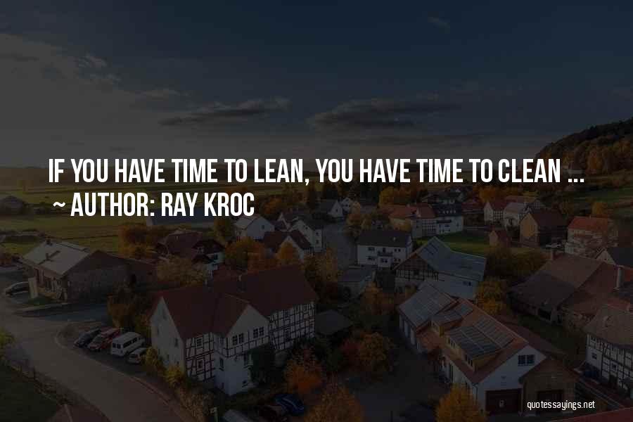 Kroc Quotes By Ray Kroc