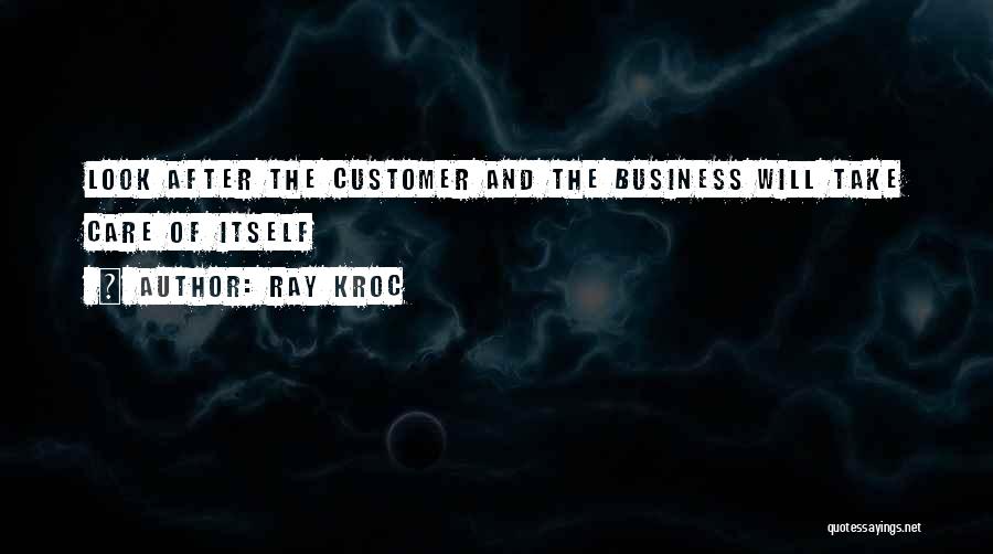 Kroc Quotes By Ray Kroc