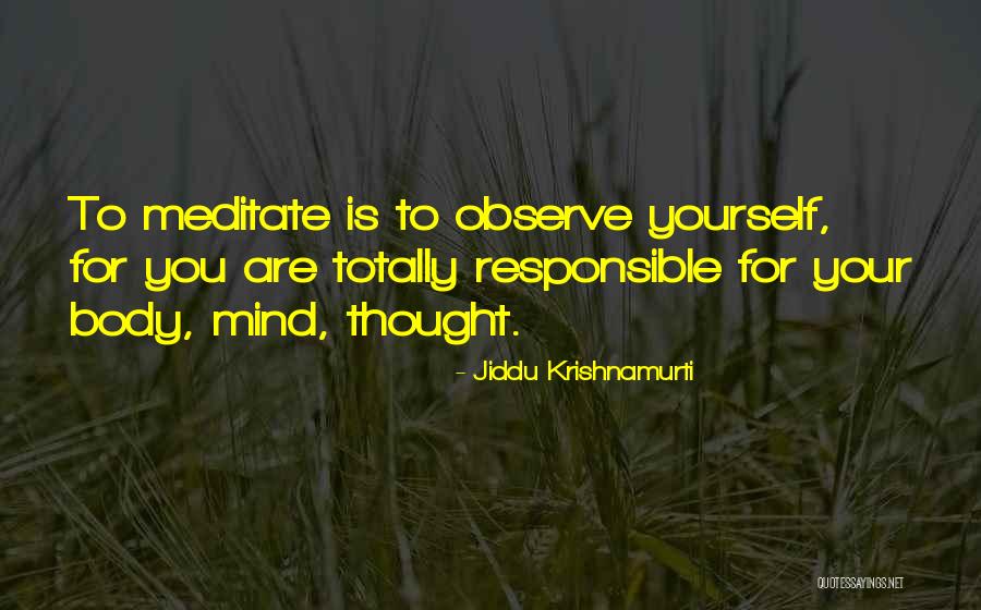 Kroczak Quotes By Jiddu Krishnamurti Kroczak Quotes By Jiddu Krishnamurti