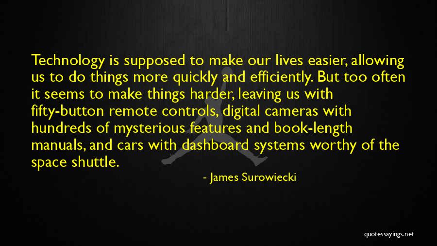 Kroeber Ishi Quotes By James Surowiecki Kroeber Ishi Quotes By James Surowiecki