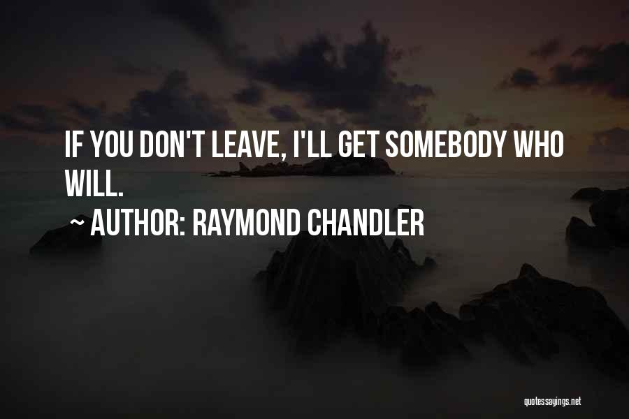 Kroell Concrete Quotes By Raymond Chandler