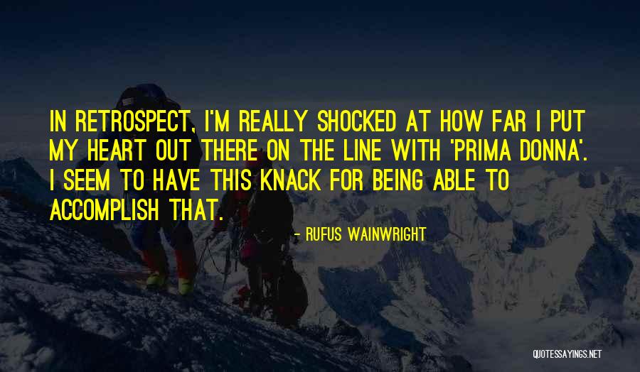 Kroenke Group Quotes By Rufus Wainwright Kroenke Group Quotes By Rufus Wainwright