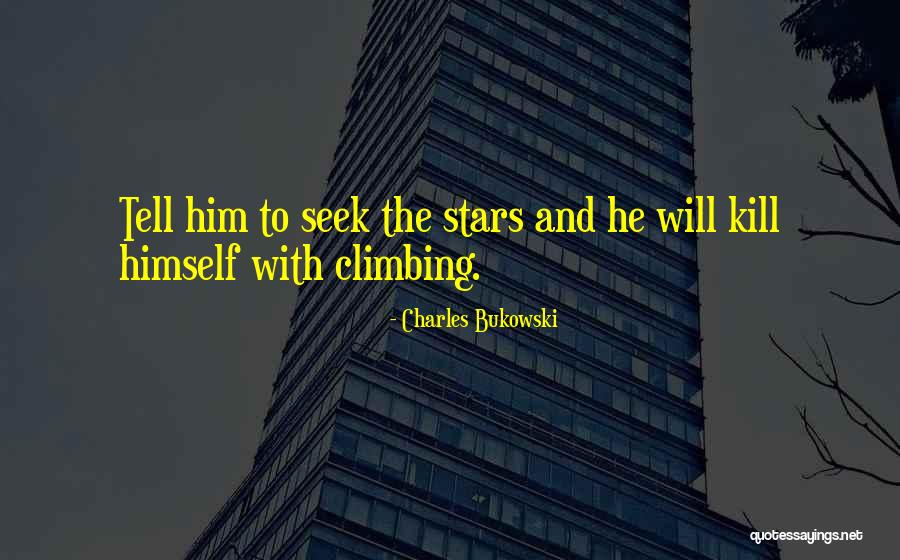 Kroesewevers Quotes By Charles Bukowski Kroesewevers Quotes By Charles Bukowski