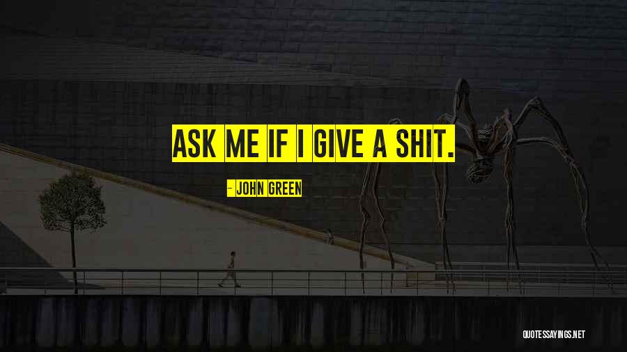 Kroeskoppelikaan Quotes By John Green Kroeskoppelikaan Quotes By John Green