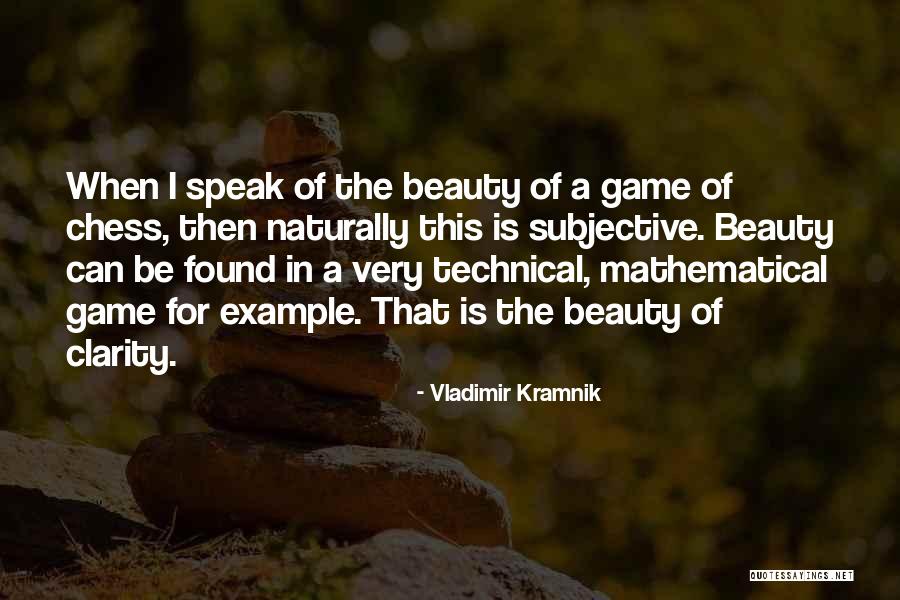 Krofft Superstars Quotes By Vladimir Kramnik Krofft Superstars Quotes By Vladimir Kramnik