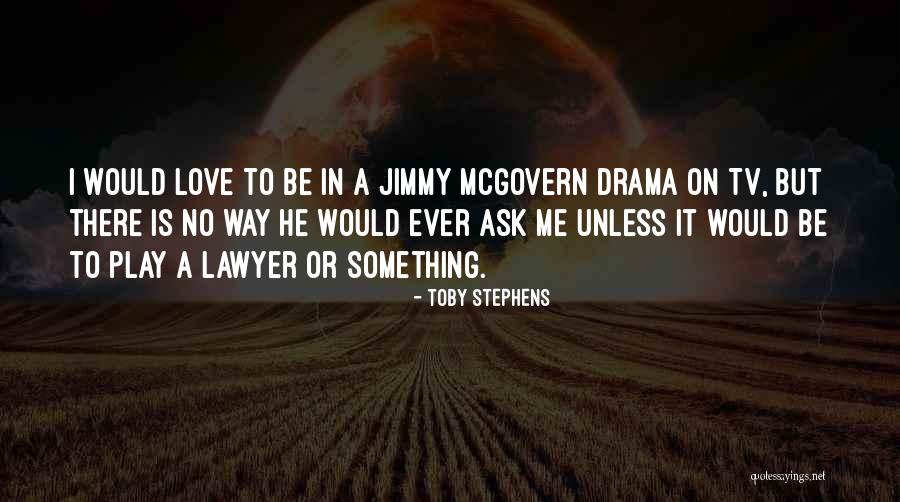 Kroftov Quotes By Toby Stephens Kroftov Quotes By Toby Stephens