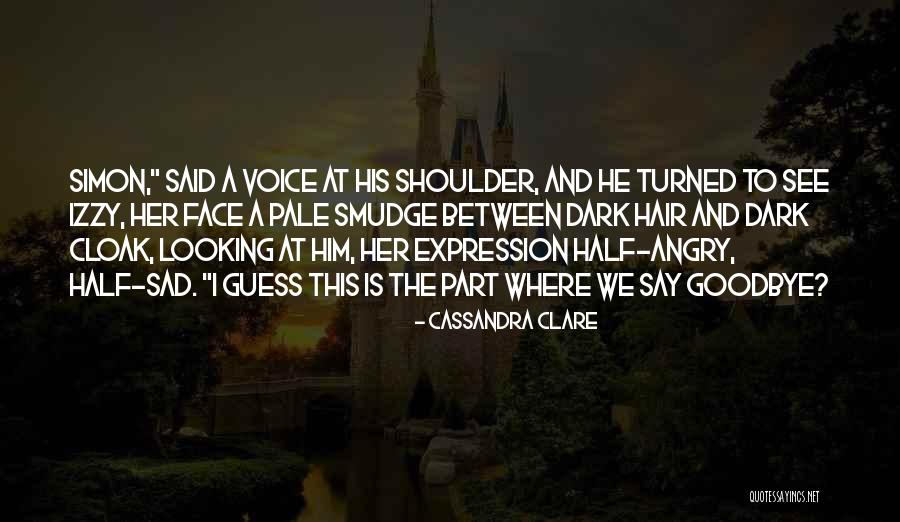 Krogmann Mfg Quotes By Cassandra Clare Krogmann Mfg Quotes By Cassandra Clare