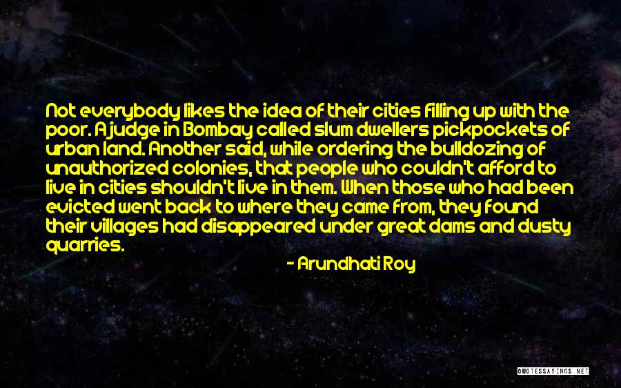 Krohne Flow Quotes By Arundhati Roy Krohne Flow Quotes By Arundhati Roy